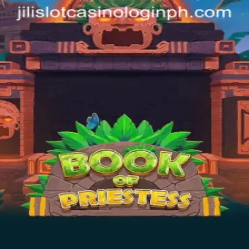 Exploring BookOfPriestess: A Thrilling Adventure in JiliSlot Casino