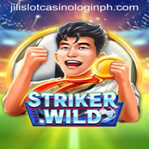 Experience the Thrills of StrikerWILD and JiliSlot Casino Login