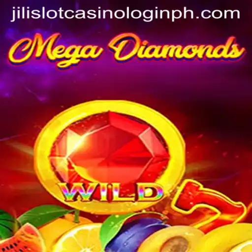 MegaDiamond: The Ultimate Guide to Playing Jilislot Casino's Popular Game